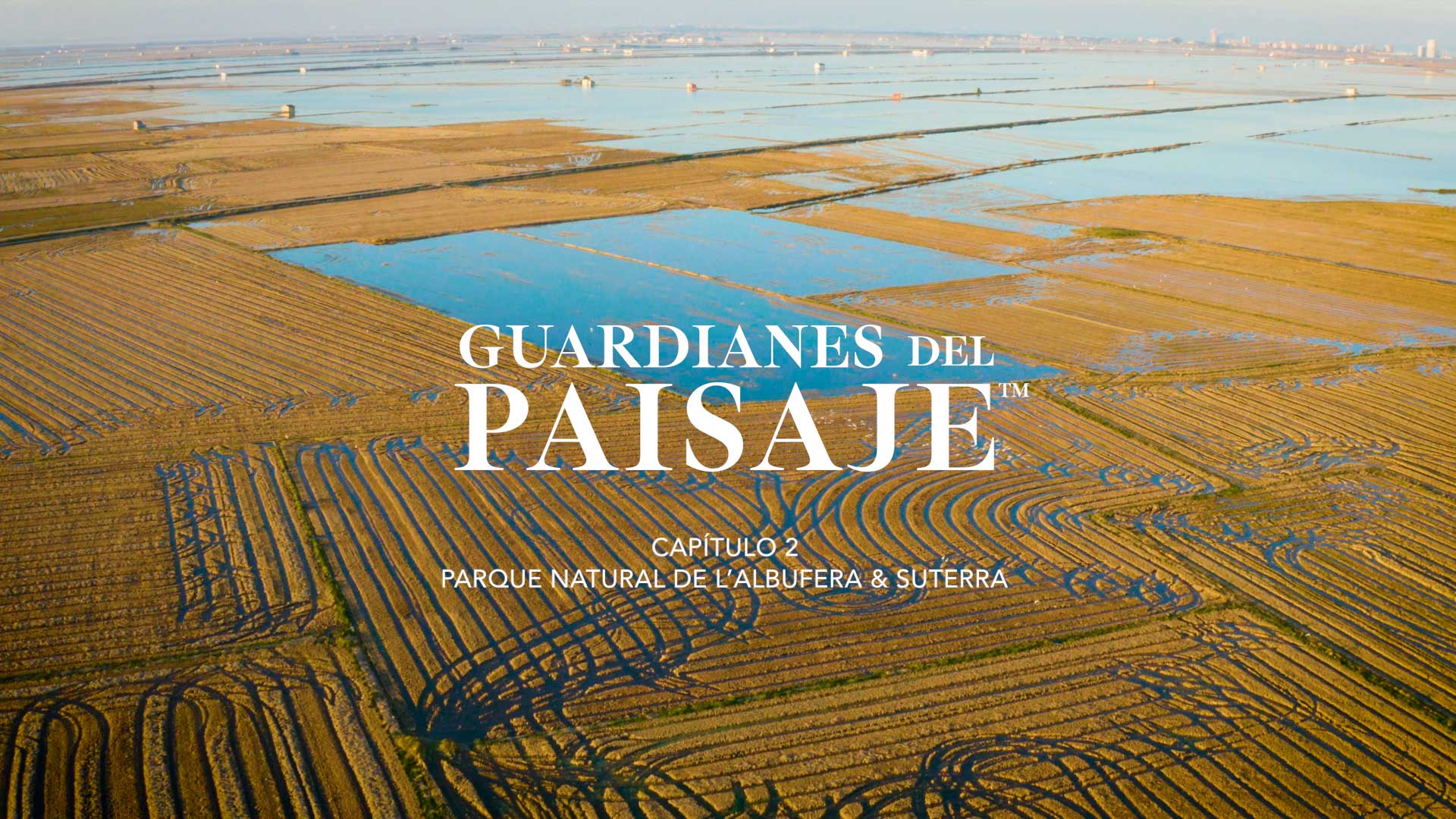 video-Guardianes-del-PaisajeTM-cap2